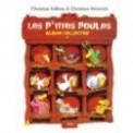 LES P'TITES POULES - ALBUM COLLECTOR T01 (TOMES 1 A 4)