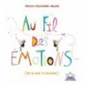 ALBUMS COUPS DE COEUR - AU FIL DES EMOTIONS