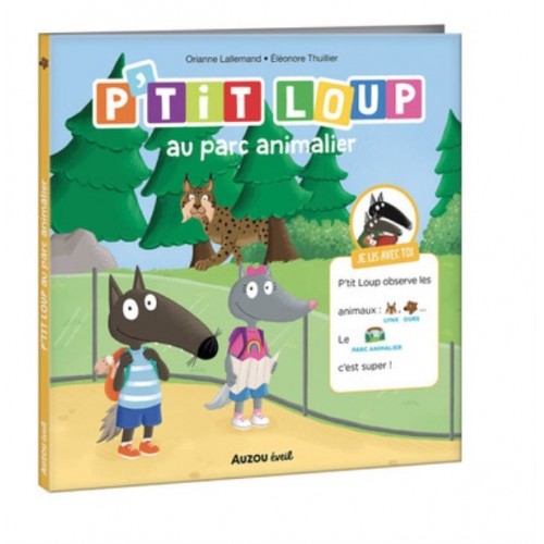 P&#039;TIT LOUP - JE LIS AVEC TOI - LE PARC ANIMALIER