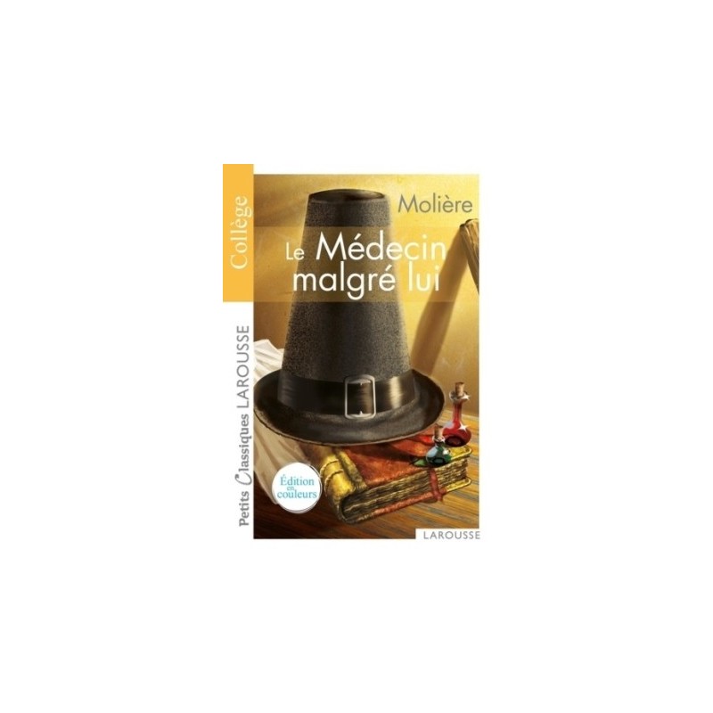 LE MEDECIN MALGRE LUI