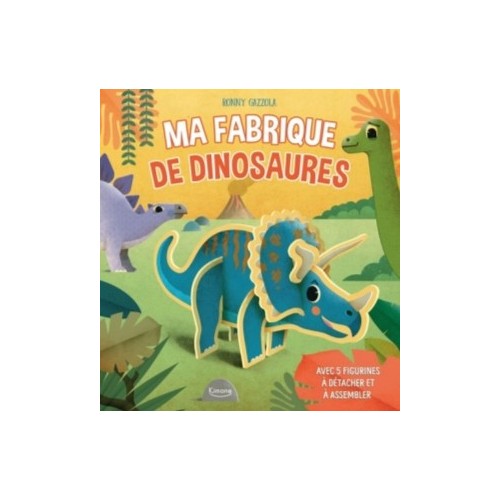 MA FABRIQUE DE DINOSAURES - AVEC 5 FIGURINES A DETACHER ET A ASSEMBLER