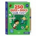 250 QUIZ ET DOCS 100% FOOT - CRAYON OFFERT