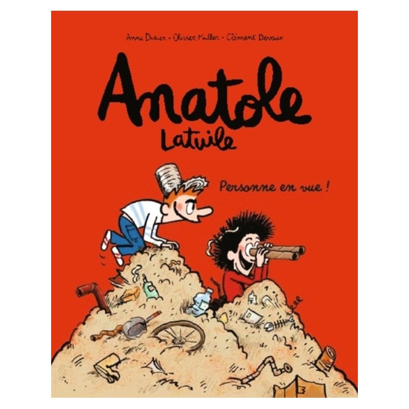 ANATOLE LATUILE T03 - PERSONNE EN VUE