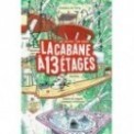 LA CABANE A 13 ETAGES T01 - LA CABANE A 13 ETAGES