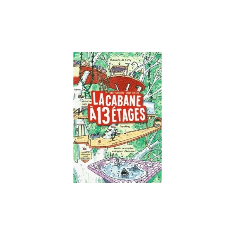 LA CABANE A 13 ETAGES T01 - LA CABANE A 13 ETAGES