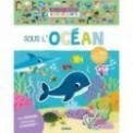MES TOUT PREMIERS AUTOCOLLANTS - SOUS L'OCEAN