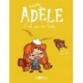 MORTELLE ADELE T03 - C'EST PAS MA FAUTE !