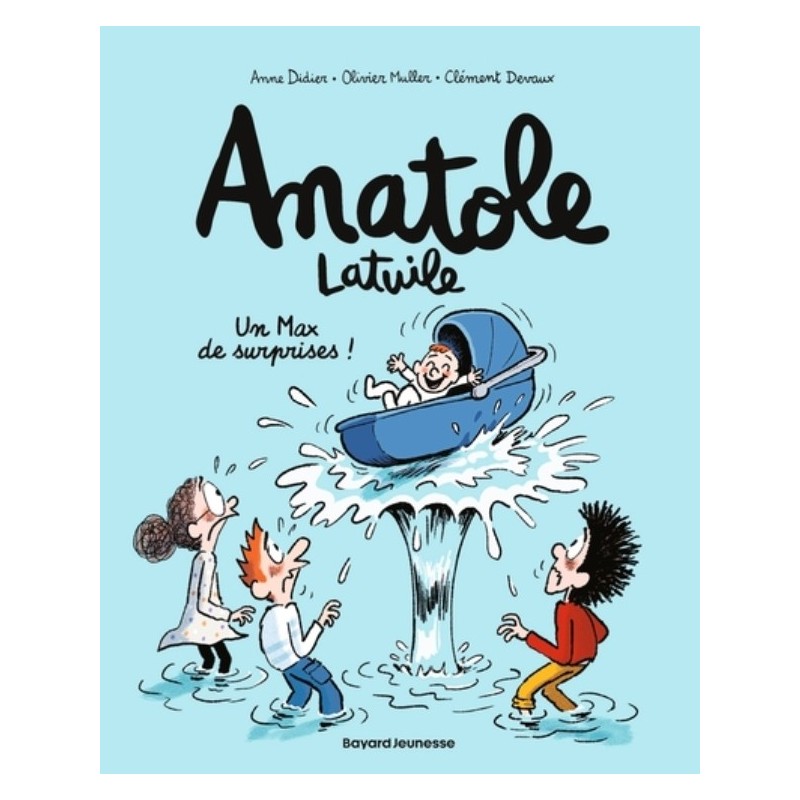 ANATOLE LATUILE T18 - UN MAX DE SURPRISES !