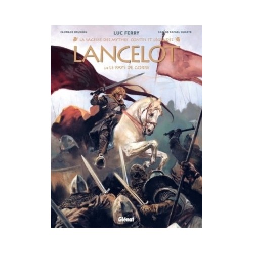 LANCELOT - TOME 02 - LE PAYS DE GORRE