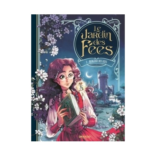 LE JARDIN DES FEES T01 - BERGERE DES FEES