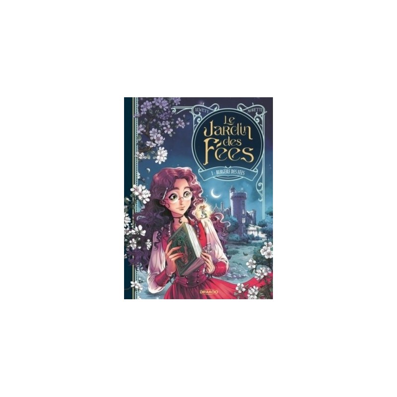 LE JARDIN DES FEES T01 - BERGERE DES FEES