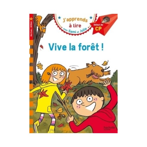 SAMI ET JULIE CP NIVEAU 1 VIVE LA FORET !