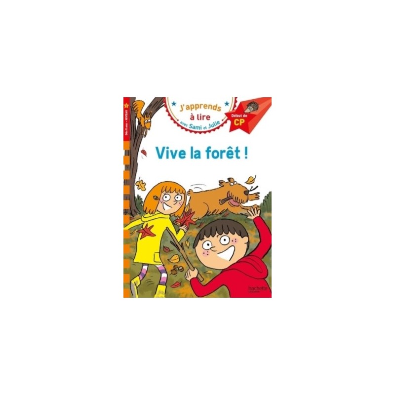 SAMI ET JULIE CP NIVEAU 1 VIVE LA FORET !