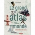 LE GRAND ATLAS AUTREMENT FLAMMARION JEUNESSE