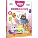 LES MAGIMATOUS - LE MAGIVERSAIRE