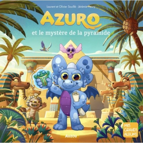 AZURO ET LE MYSTERE DE LA PYRAMIDE