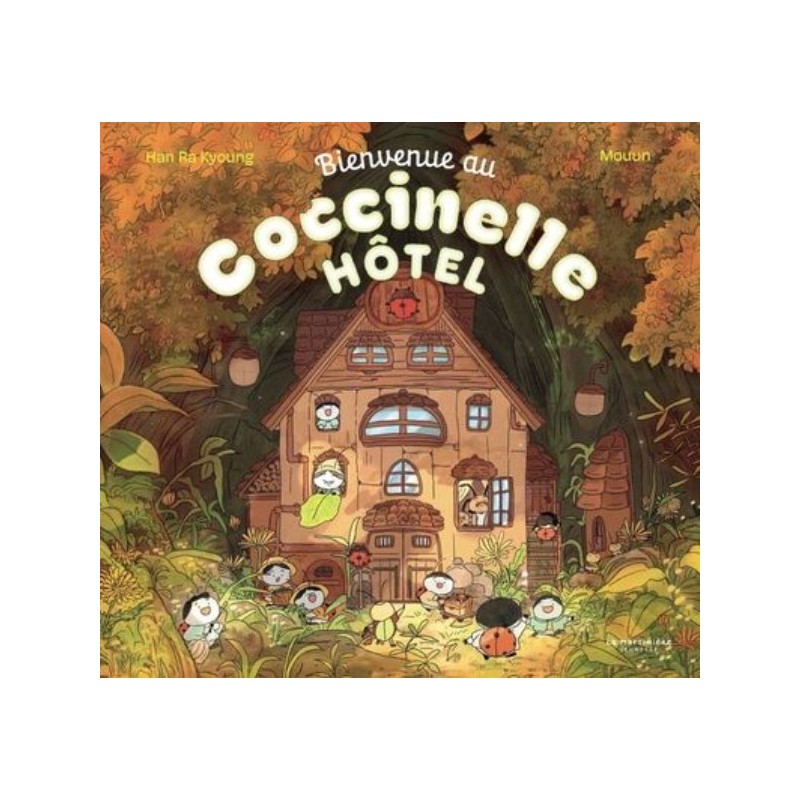 BIENVENUE AU COCCINELLE HOTEL !