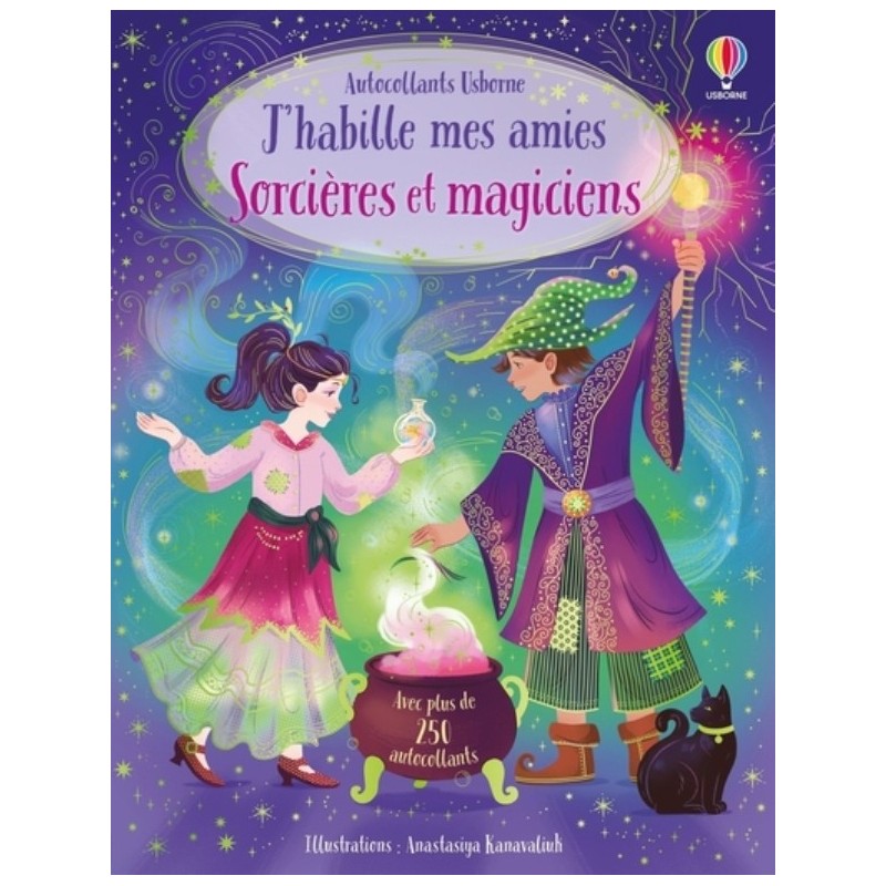J'HABILLE MES AMIES - SORCIERES ET MAGICIENS - DES 5 ANS