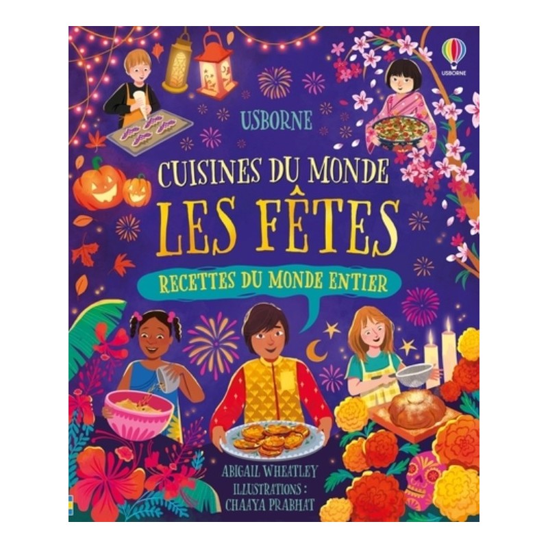 CUISINES DU MONDE : LES FETES - DES 7 ANS