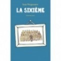 LA SIXIEME (POCHE)