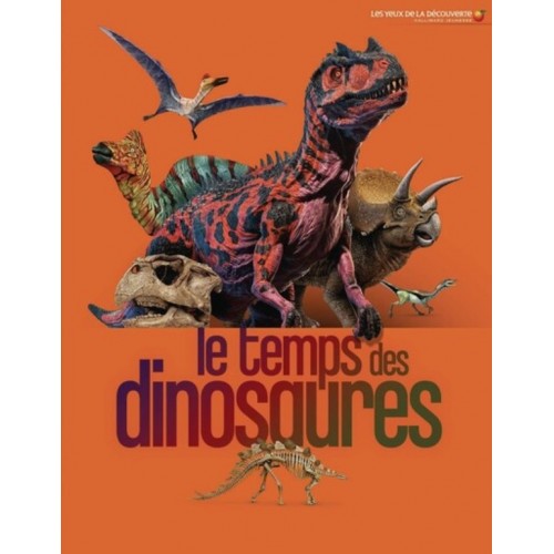 LE TEMPS DES DINOSAURES