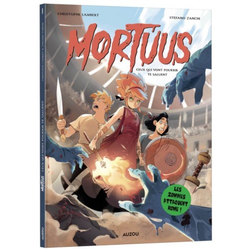 MORTUUS T01 - CEUX QUI VONT POURRIR TE SALUENT