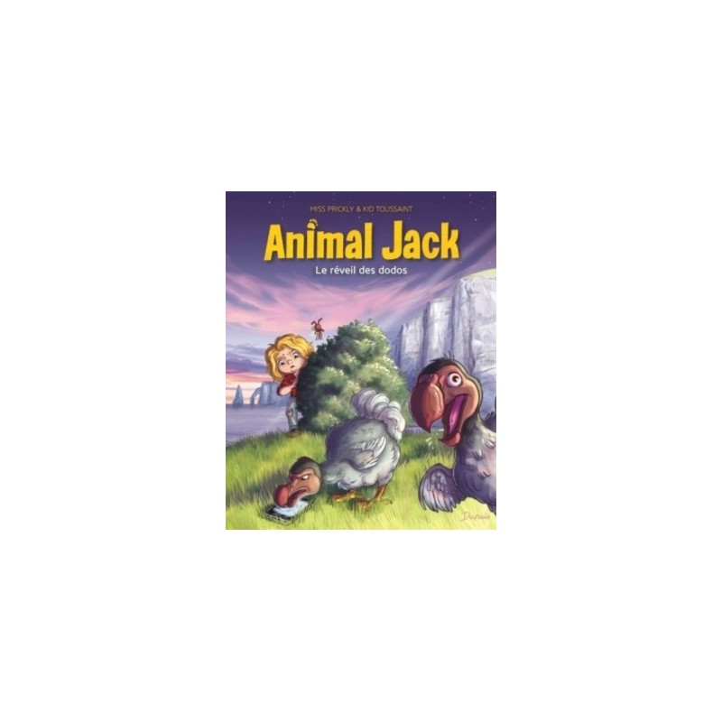 ANIMAL JACK T04 - LE REVEIL DES DODOS