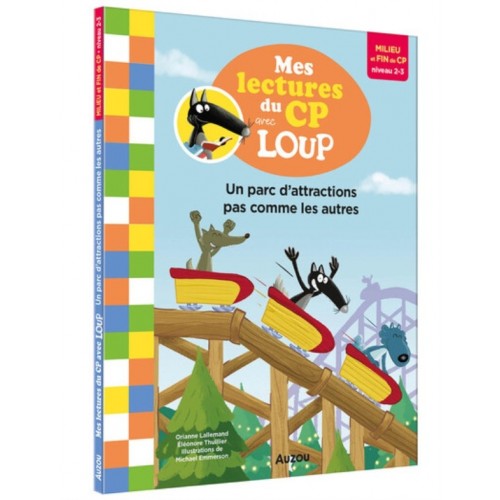 MES LECTURES DU CP AVEC LOUP - UN PARC D&#039;ATTRACTIONS PAS COMME LES AUTRES