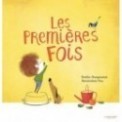 LES PREMIERES FOIS
