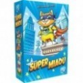 SUPER MIAOU