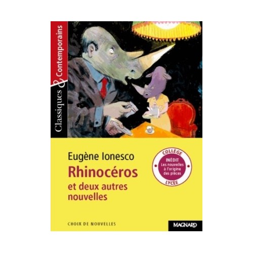 RHINOCEROS ET DEUX AUTRES NOUVELLES
